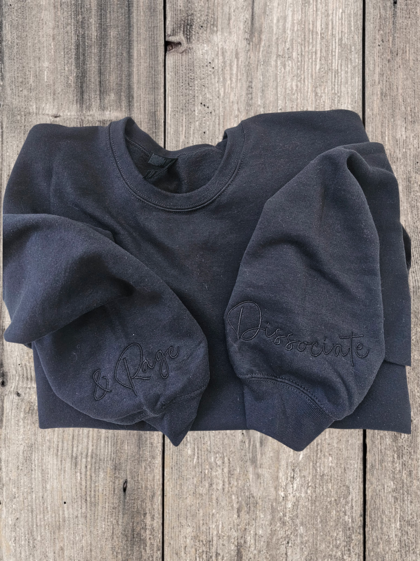 Dissociate & Rage Crewneck **Pre-order