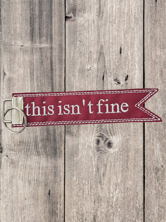 This Isnt Fine Flag Keyfob